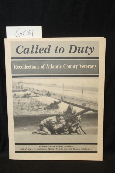 Atlantic County Government: Called to Duty: Recollections of Atlantic county ...