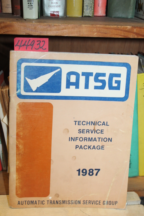 ATSG (Automatic Transmission Service G...: Technical Service Information Package