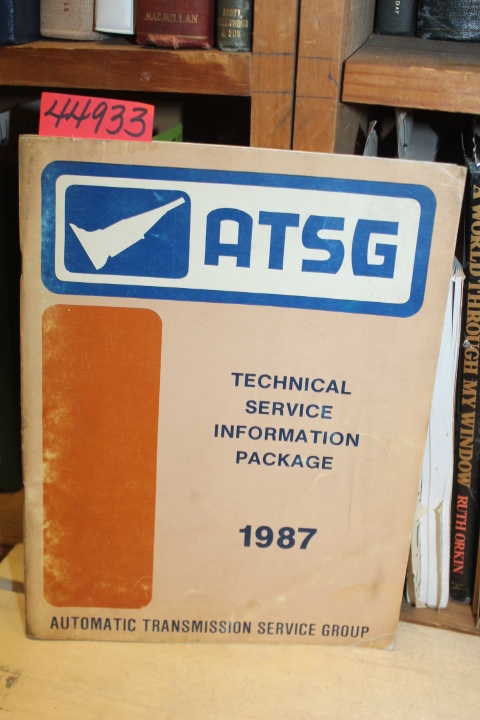 ATSG (Automatic Transmission Service G...: Technical Service Information Package