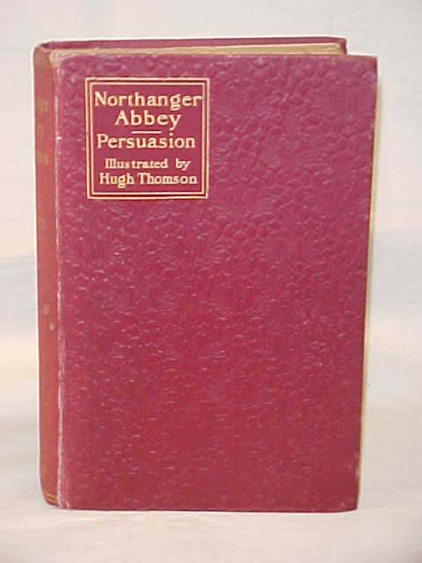 Austen, Jane: Northanger Abbey; Persuasion 1913