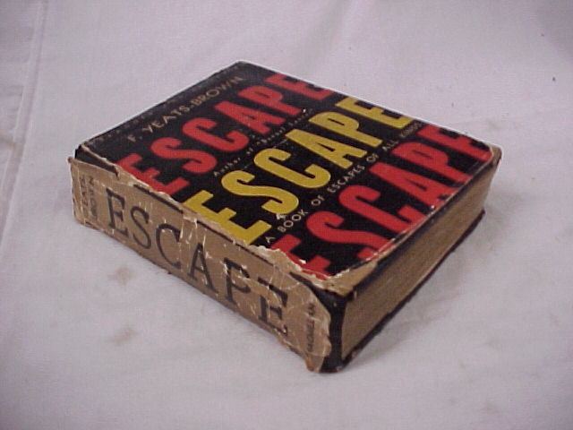 Yeats-Brown, F.: ESCAPE: A BOOK OF ESCAPES OF ALL KINDS.