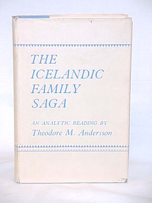 Andersson, Theodore: The Icelandic Family Saga