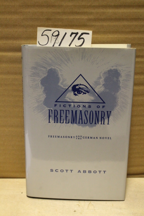 Abbott, Scott: Fictions of Freemasonry