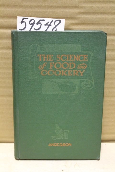 Anderson, H.S.: Science of Food & Cookery