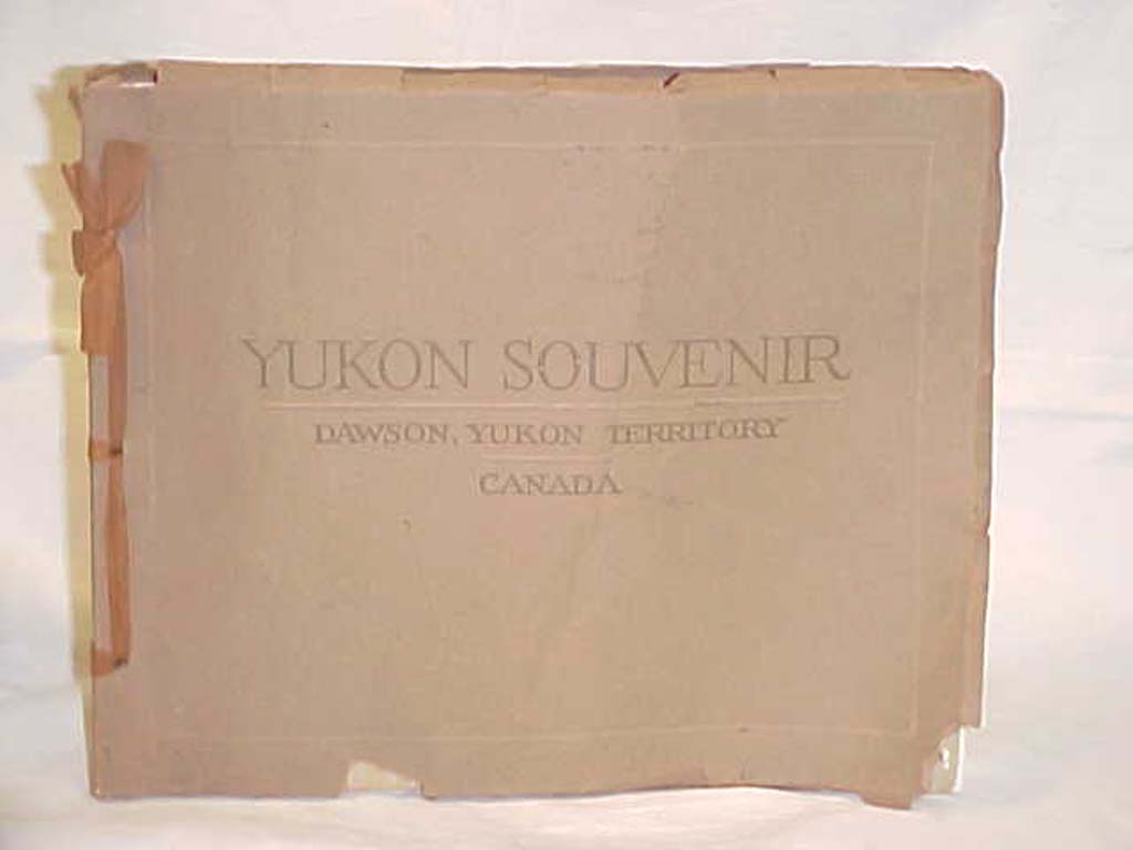 Zaccarelli, John: Yukon Souvenir Dawson Yukon Territory Canada Pictorial Souv...