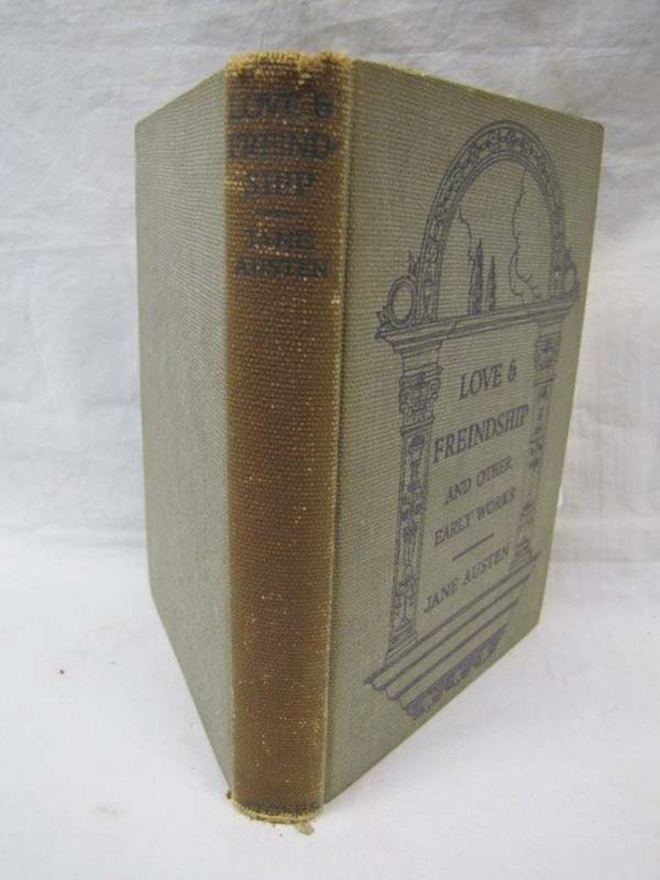 Austen, Jane: Love and Friendship and other early works, 1922 Green Hardback,...