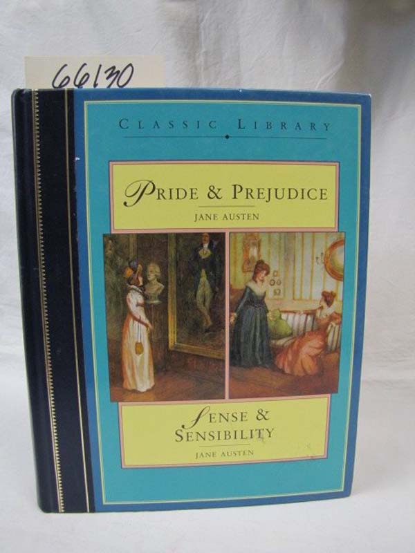 Austen, Jane: Classic Library: Pride and Prejudice / Sense and Sensibility 19...