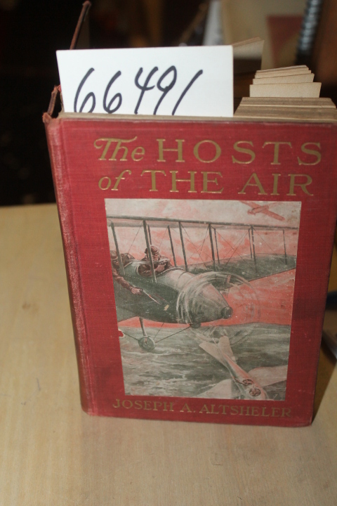 Altsheler, Joseph A: Hosts of the Air: The Story of a Quest in the Great War