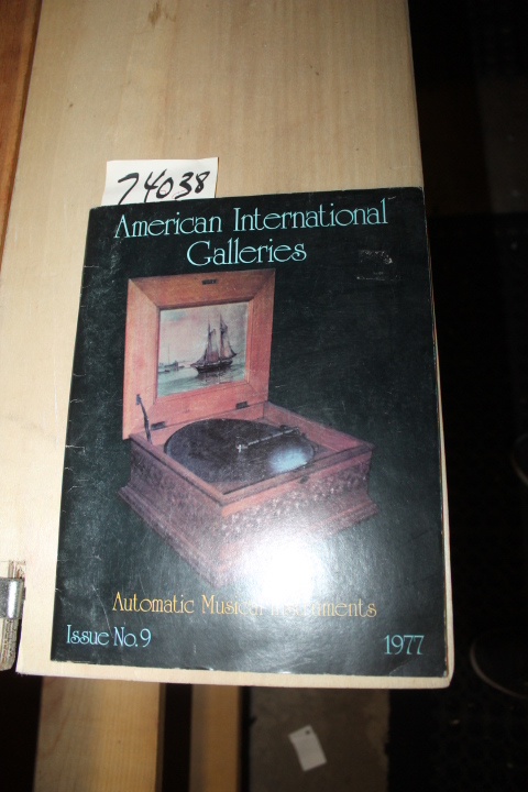 American International Galleries: Automatic Musical Instruments Issue No. 9