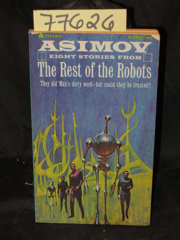 Asimov, Isaac: The Rest of the Robots