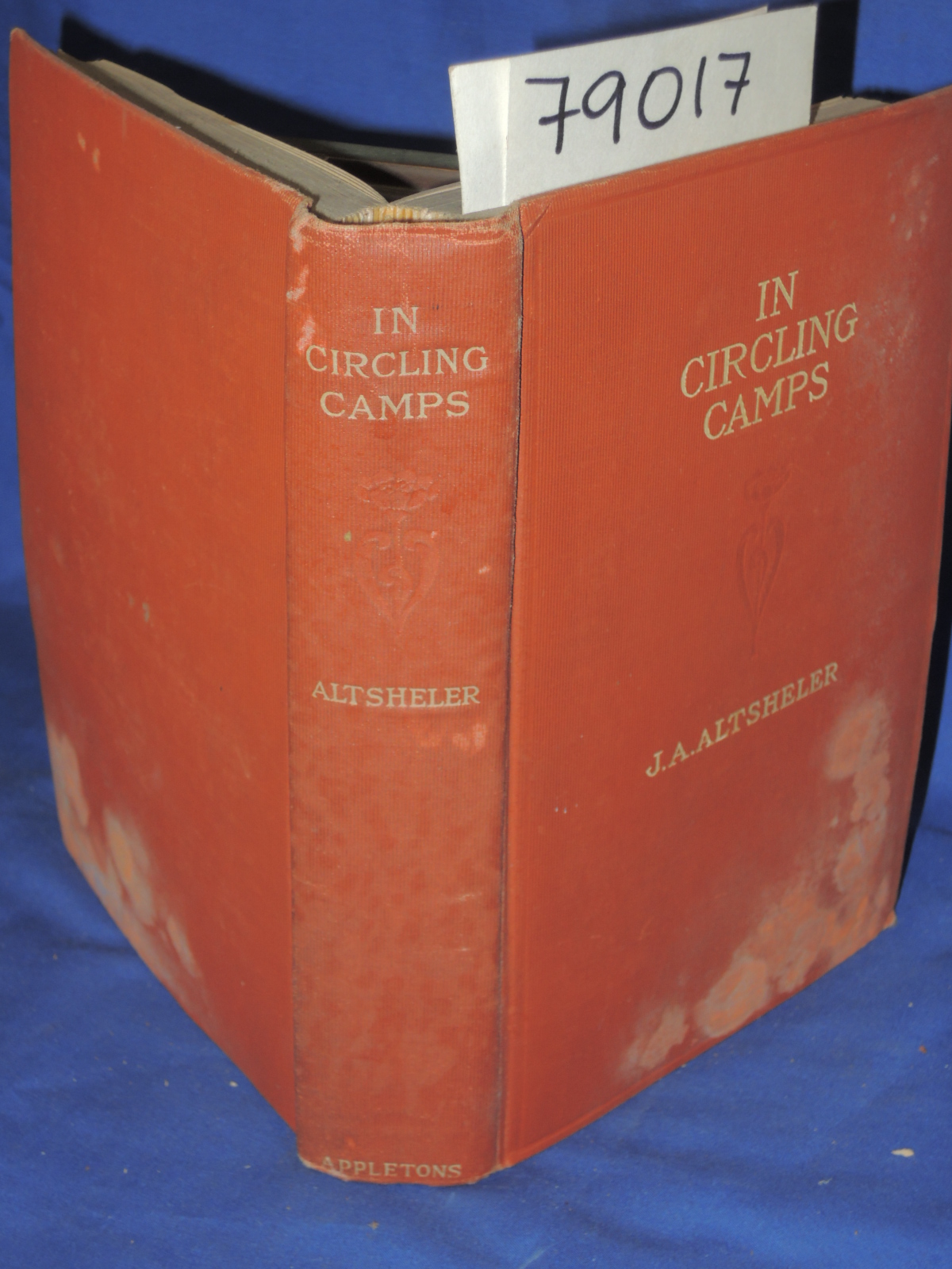 Altsheler, Joseph A.: IN CIRCLING CAMPS    A ROMANCE OF THE CIVIL WAR