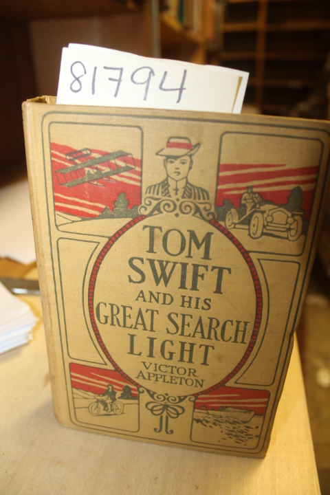 Appleton, Victor: Tow Swift and His Great Search Light