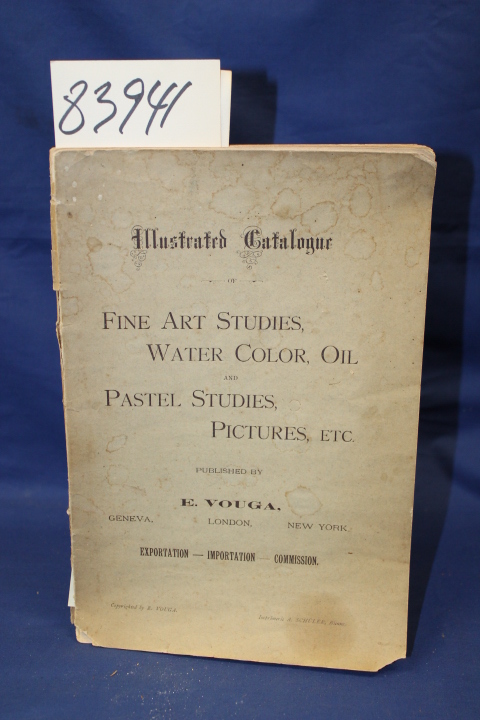 Vouga, CHARLES E.: ILLUSTRATED, CATALOGUE OF FINE ART STUDIES WATER COLOR, OI...