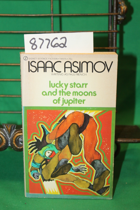 Asimov, Isaac: Lucky Starr and the moons of Jupiter