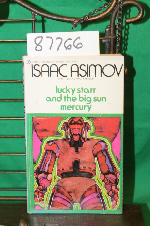 Asimov, Isaac: Lucky Starr and the Big Sun Mercury