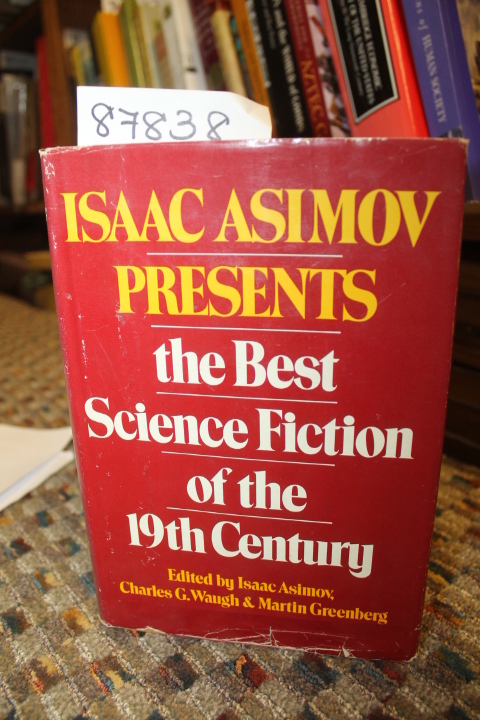 Asimov, Isaac & Waugh, Charles G. an...: Presents the Best Science Fiction of...