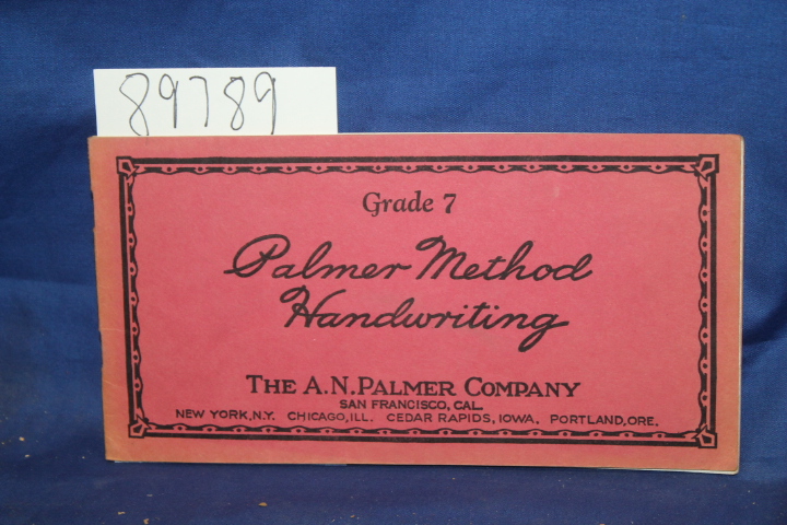 A. N. Palmer: Palmer Method Handwriting Grade 7