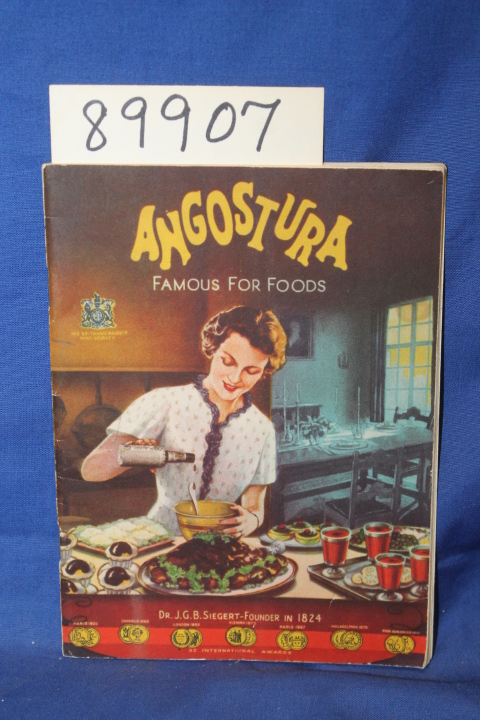 Angostura-Wupperman Corporation: Angostura Famous For Foods