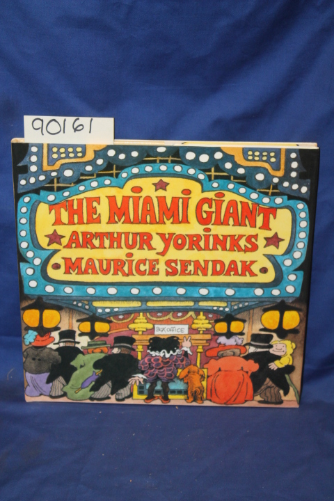 Yorinks, Arthur: The Miami Giant