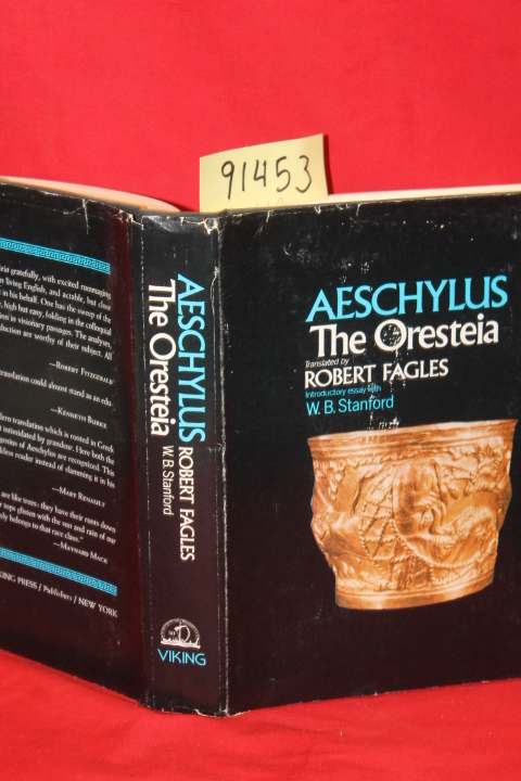 Aeschylus; Fagles, Robert: The Orestela