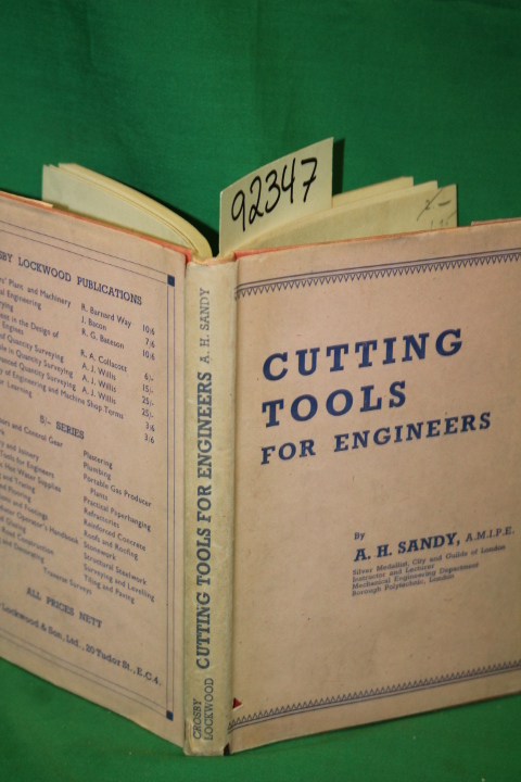 A.M.I.P.E., A.H. Sandy: Cutting Tools for Engineers