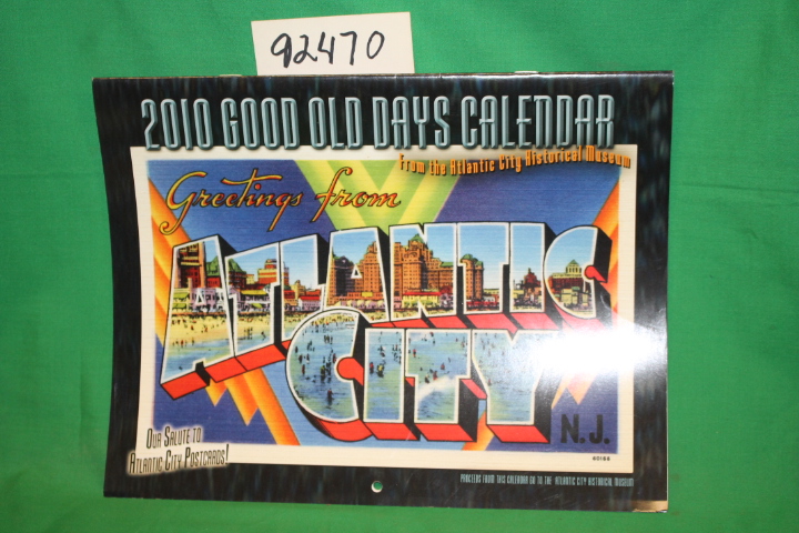 Atlantic City Historical Museum: 2010 Good Old Days Atlantic City Calendar