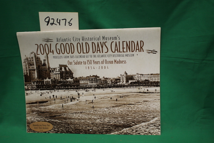 Atlantic City Historical Museum: 2004 Good Old Days Atlantic City Calendar  O...