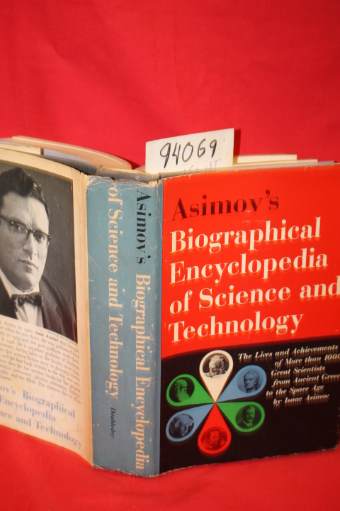 Asimov Isaac: Asimov's Biographical Encyclopedia of Science and Technology