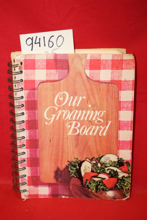 American Medical Association: Our Groaning Board (Chicago, Cook Book)