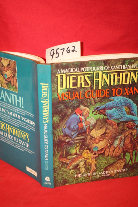 Anthony, Piers; Nye, Jody Lynn: Piers Anthony\'s Visual Guide to Xanth