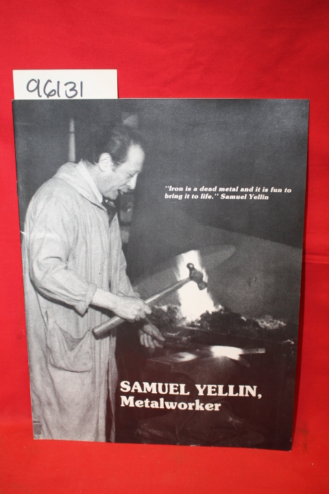 Yellin, Samuel: Samuel Yellin, Metal Worker