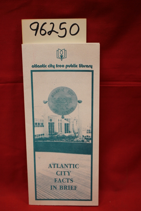 Atlantic City Free Public Library: Atlantic City Facts in Brief