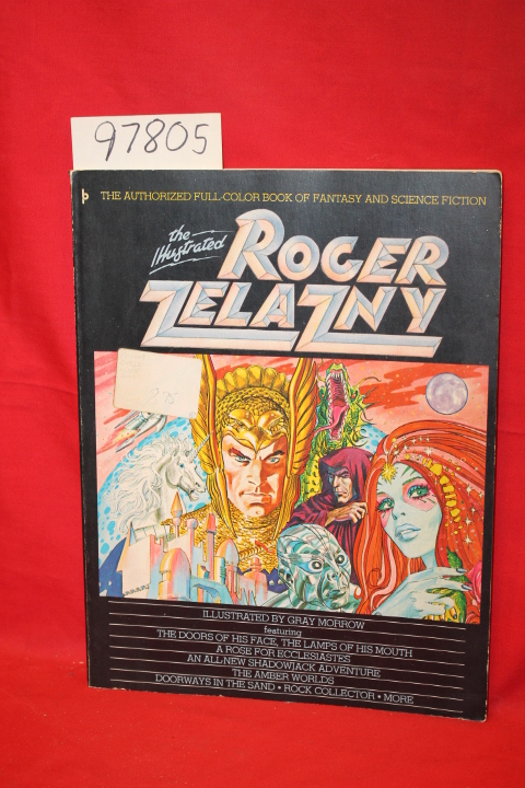 Zelanzny, Roger: The Illustrated Roger Zelanzy