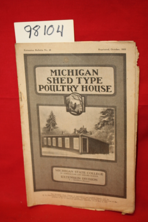 Amundson, George; Hancock, E. R.: Michigan Shed Type Poultry