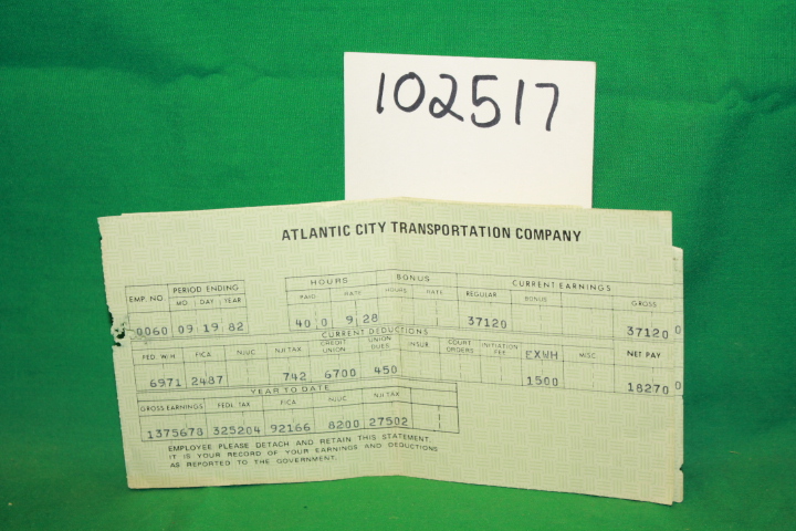 Atlantic City Transportation Company: Pay Stub from the Atlantic City Transpo...