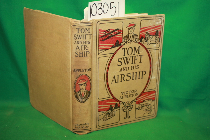 Appleton, Victor: Tom Swift and his Airship