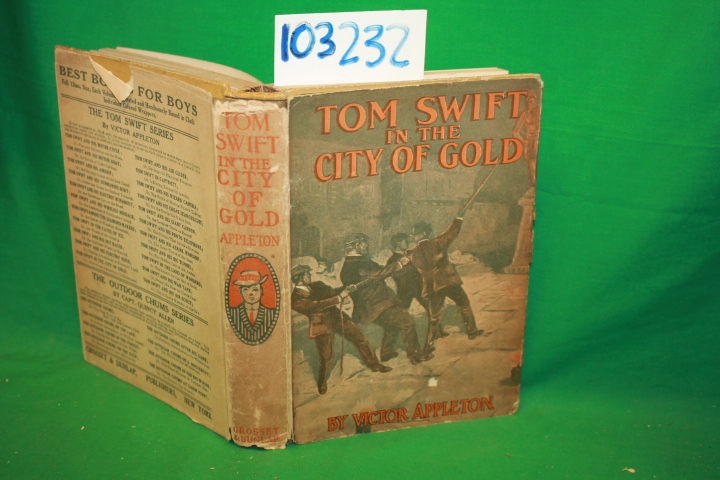 Appleton, Victor: Tom Swift in the City of Gold  DW