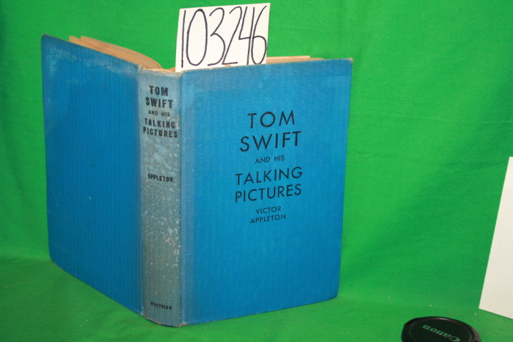 Appleton, Victor: Tom Swift and his Talking Pictures WHITMAN