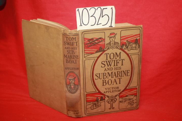 Appleton, Victor: Tom Swift and his Submarine Boat