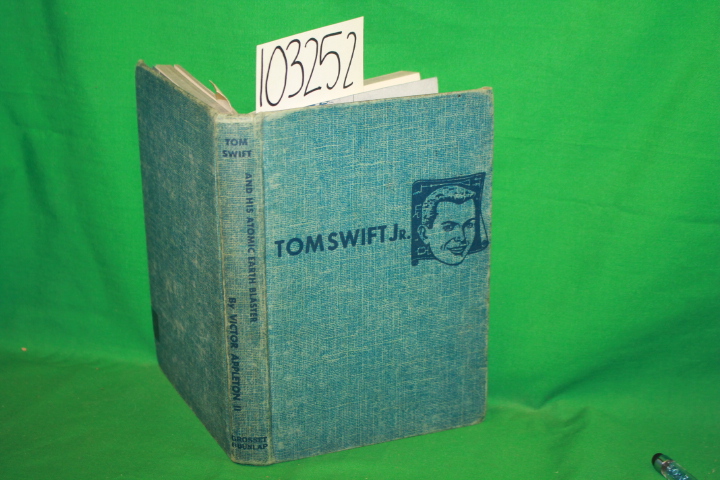 Appleton, Victor: Tom Swift and his Atomic Earth Blaster WHITMAN