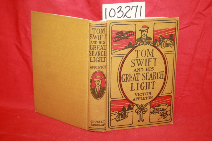 Appleton, Victor: Tom Swift and his Great Searchlight