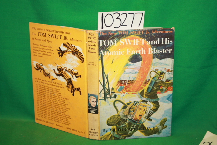 Appleton, Victor: Tom Swift and His Atomic Earth Blaster