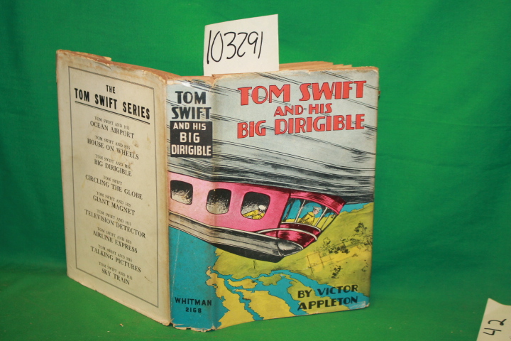 Appleton, Victor: Tom Swift and his Big Dirigible WORN DJ