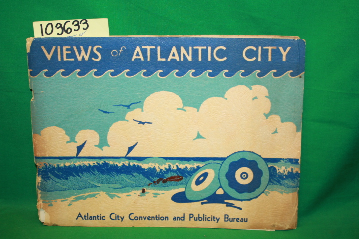 Atlantic City Convention; Publicity Bureau: Views of Atlantic City N. J.