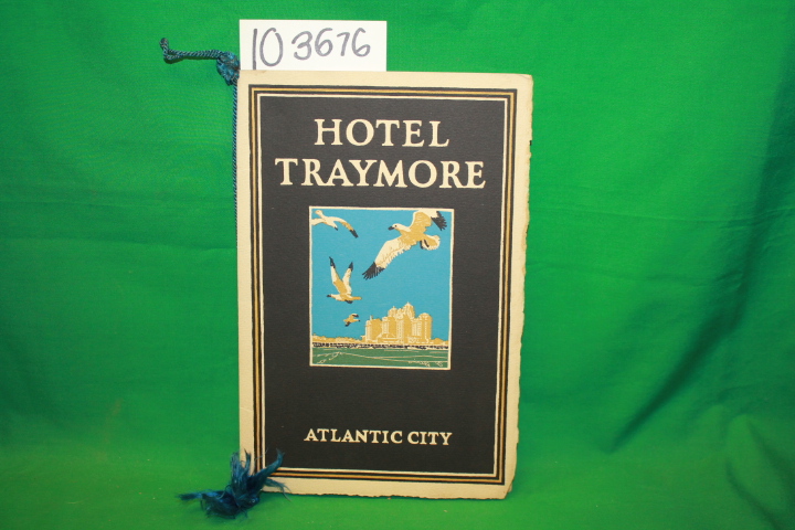 Atlantic City Hotel Men's Association: Atlantic City Hotel Traymore Invitatio...