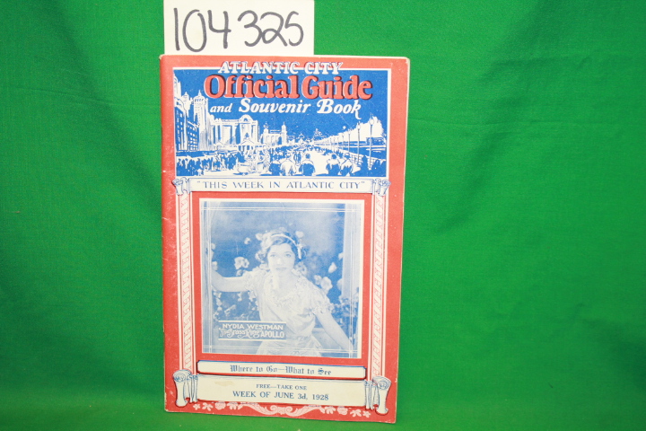 Atlantic City Guide: Atlantic City Official Guide and Souvenir Book