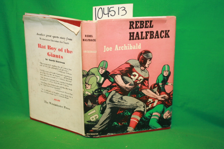 Archibald, Joe: Rebel Halfback