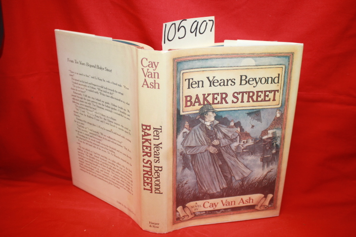 Ash, Cay Van: Ten Years Beyond Baker Street