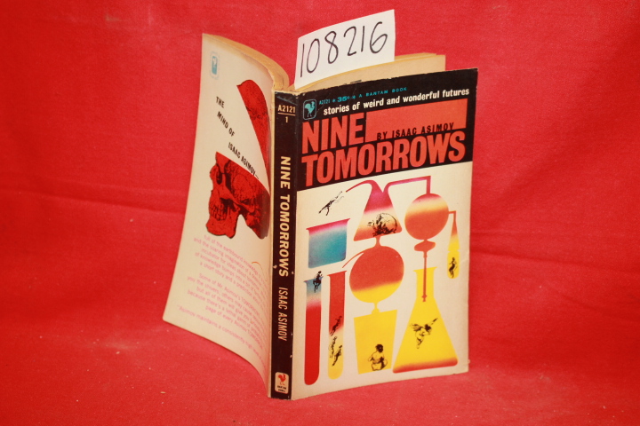 Asimov, Isaac: Nine Tomorrows: Stories of Weird and Wonderful Futures