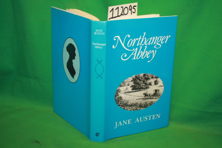 Austen, Jane: Norhtanger Abbey